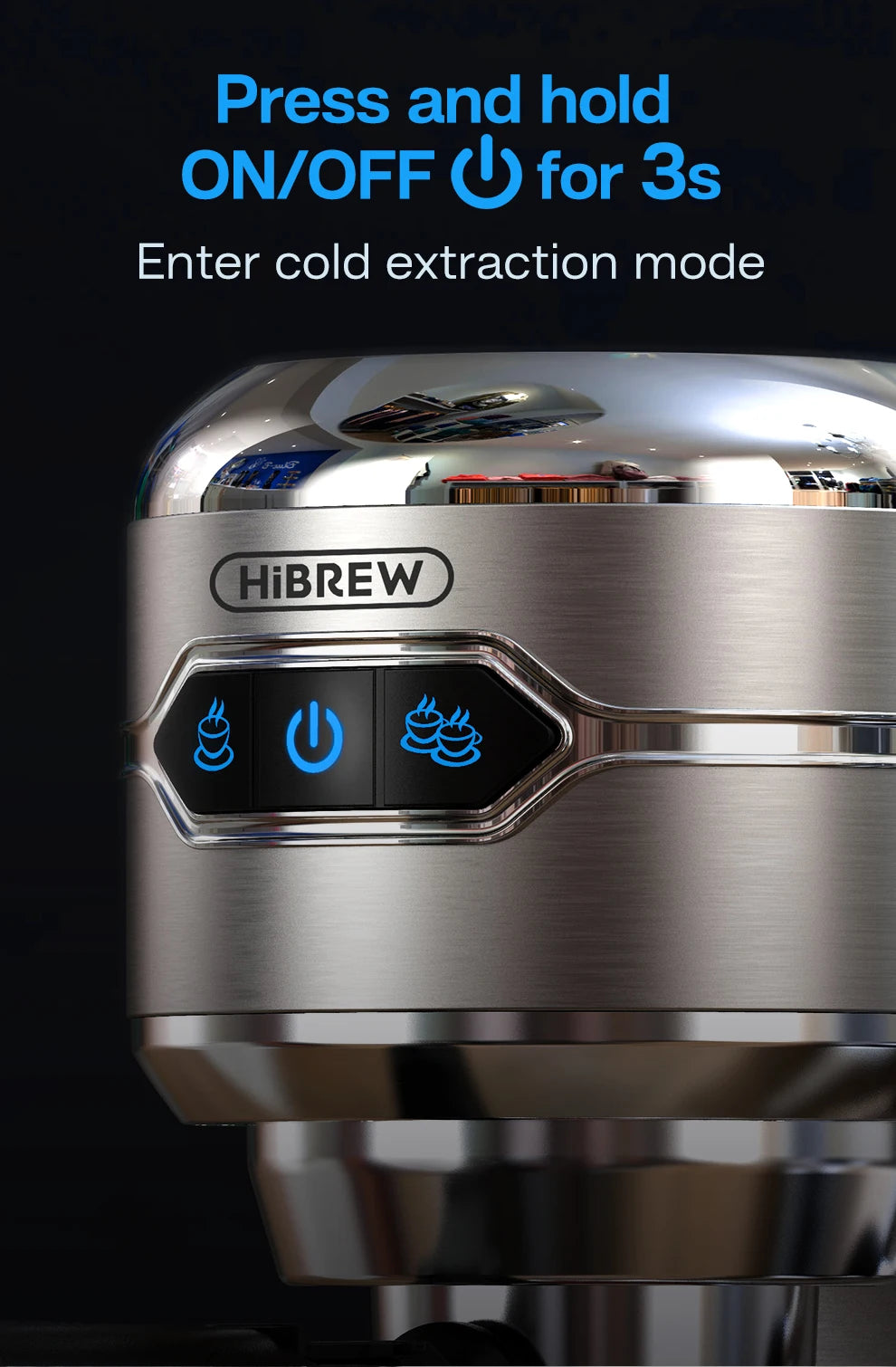 HiBREW stainless steel coffee maker control panel with blue LED touch buttons for cold extraction mode.