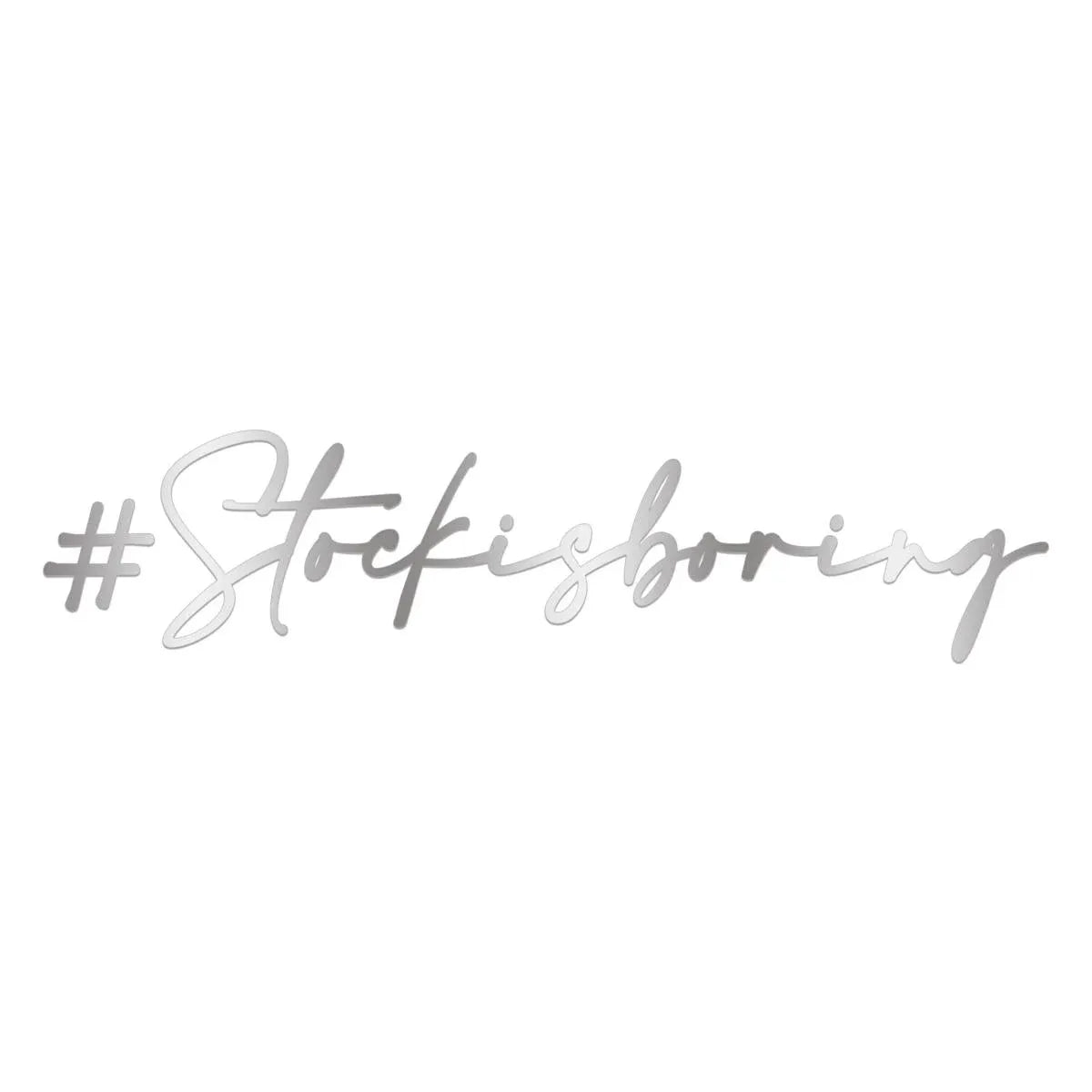 Simon Racing silver acrylic adhesive sticker with 'Stockisboring' script text