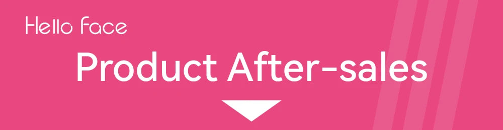 Hello Face brand banner on a pink background with the text "Product After-sales" and a white downward-pointing arrow.