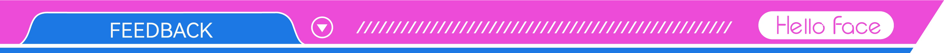 A digital banner with a pink background, featuring a blue "FEEDBACK" button and the white "Hello Face" logo text.