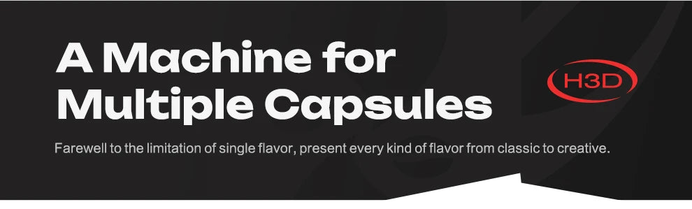 H3D multi-capsule coffee machine banner in black with white text promoting versatile capsule brewing compatibility.