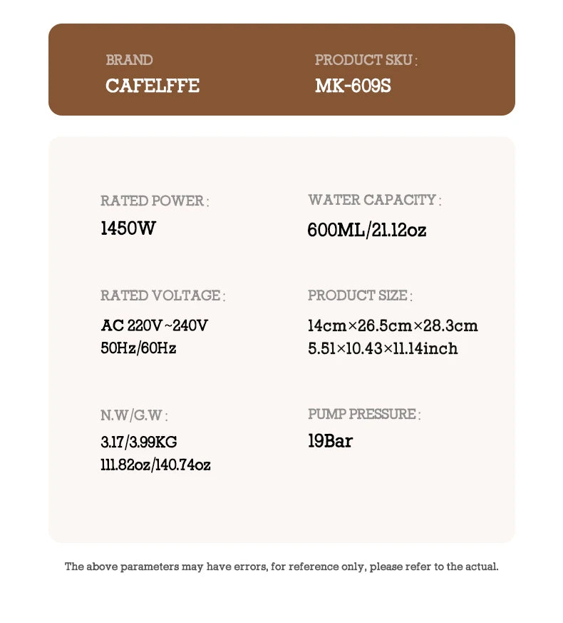 Cafelffe MK-609S coffee maker specification sheet featuring 1450W power, 600ml water capacity, and 19 bar pressure.