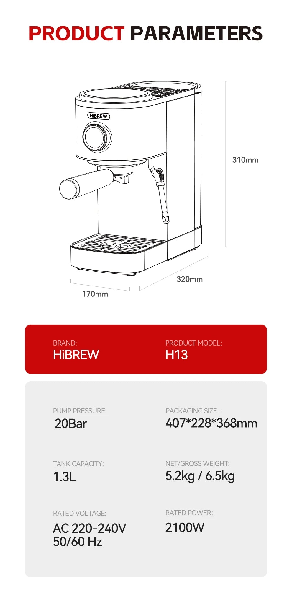 HiBREW H13 espresso machine diagram, 20 bar pump, 1.3L capacity, technical specifications and dimensions.