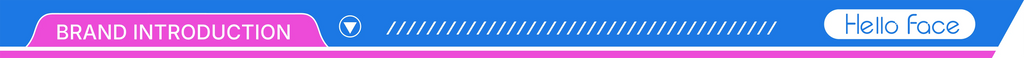 Blue and pink banner with text "BRAND INTRODUCTION" and "Hello Face" logo, separated by a downward arrow and lines.