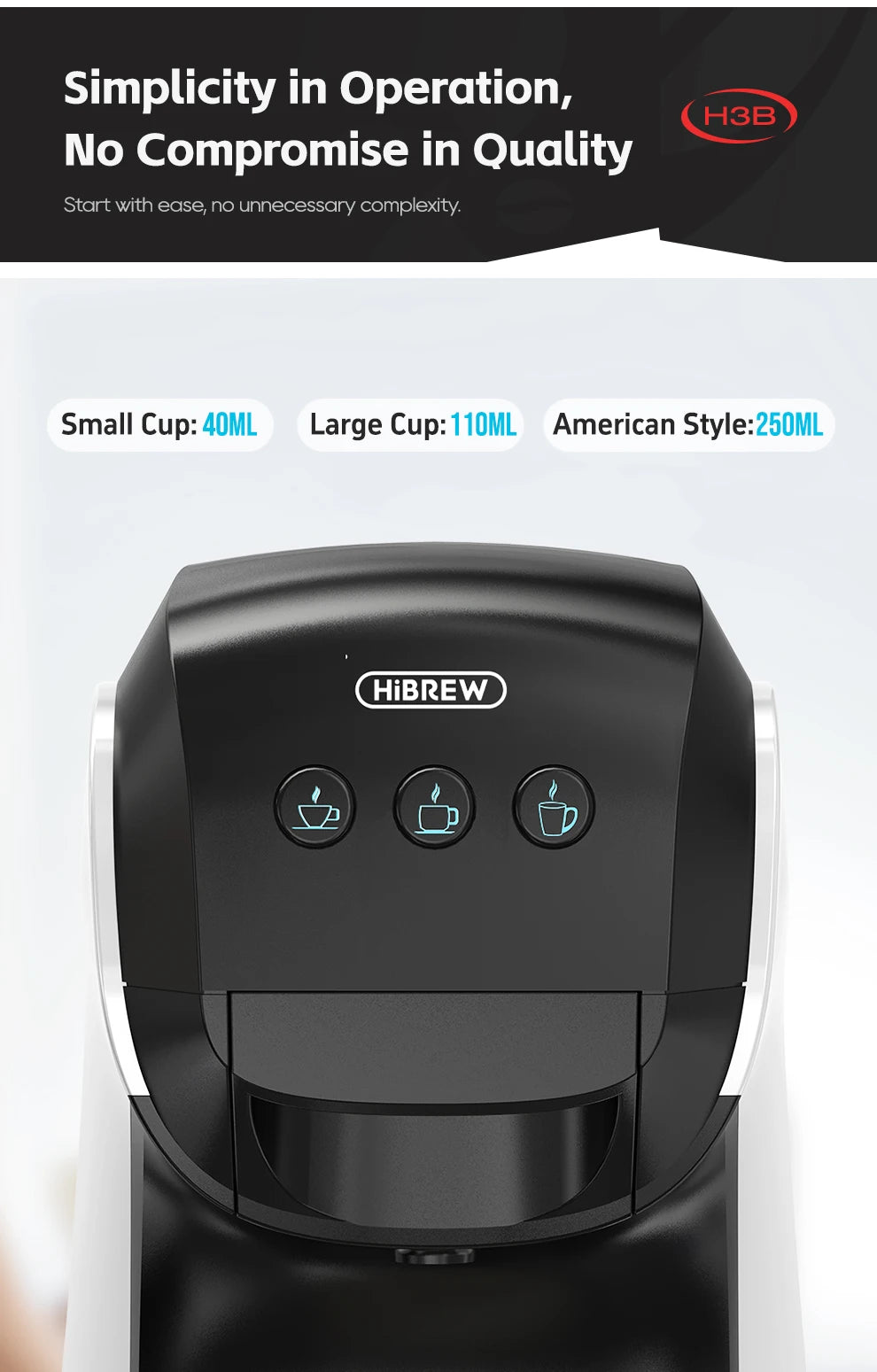 HiBREW H3B black coffee maker showing three cup size buttons for 40ml, 110ml, and 250ml capacities.