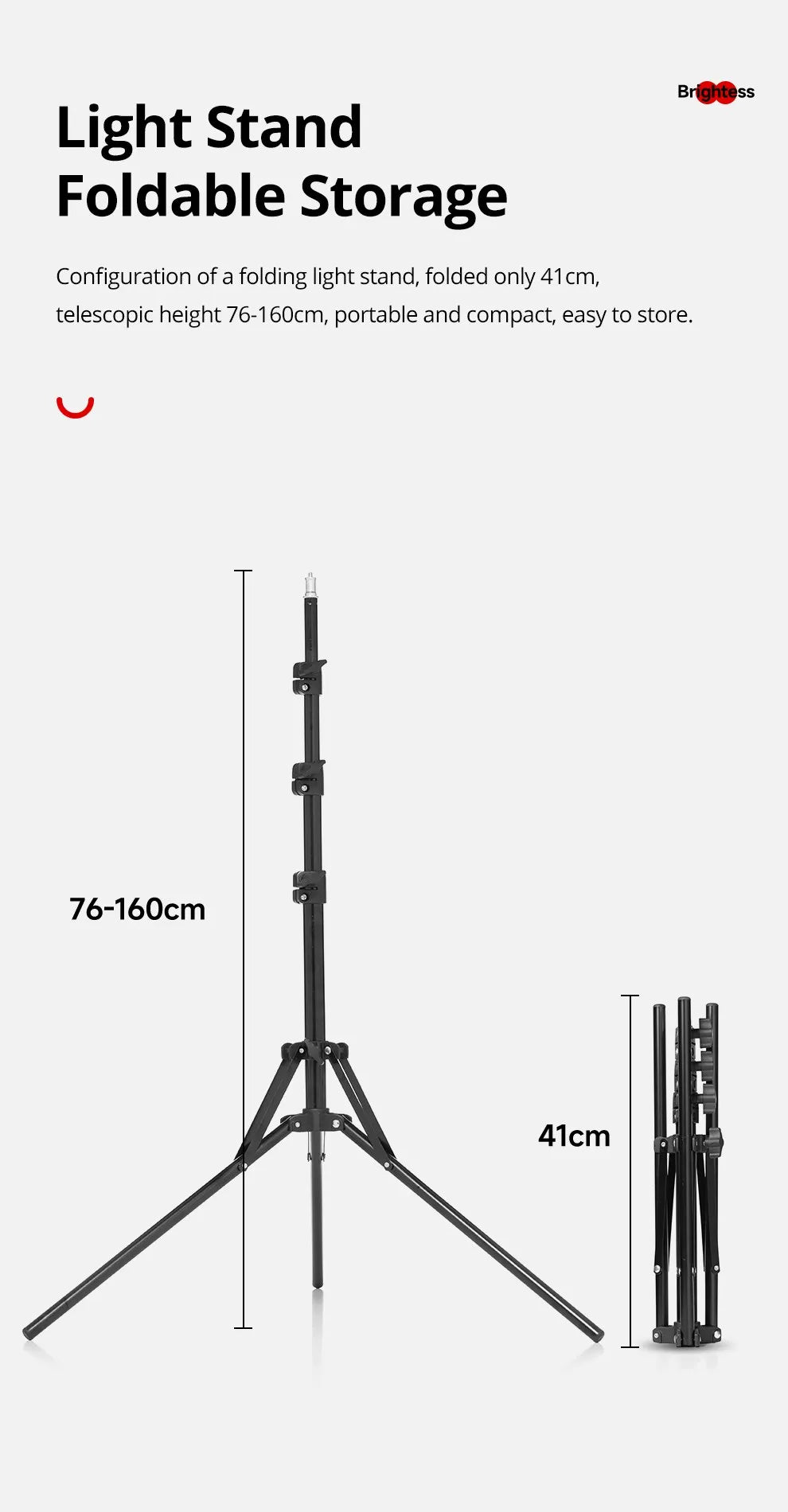 Black foldable metal light stand, adjustable from 76-160cm, shown fully extended and folded to 41cm for storage.