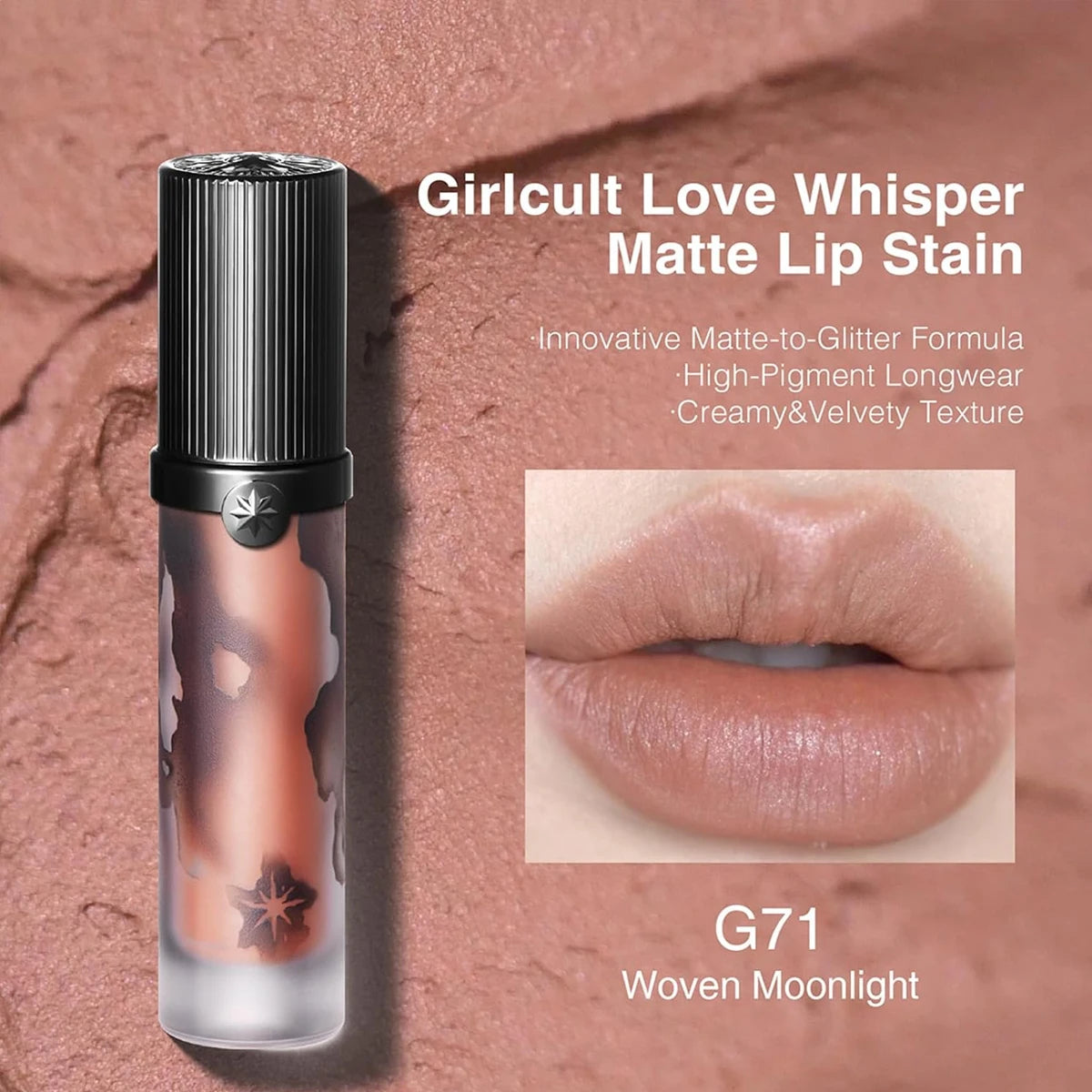 Girlcult Love Whisper Matte Lip Stain in G71 Woven Moonlight, a velvet matte liquid lipstick with a soft-focus finish.