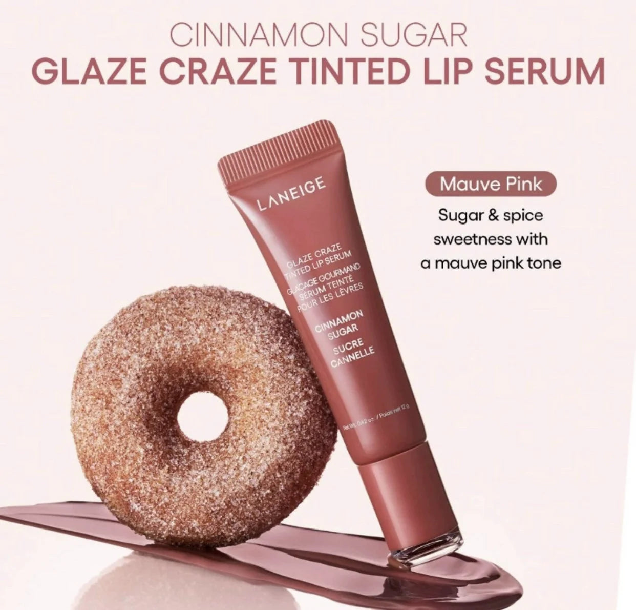 Laneige Glaze Craze Tinted Lip Serum in Cinnamon Sugar, a hydrating mauve pink glossy lip balm with a smooth texture.
