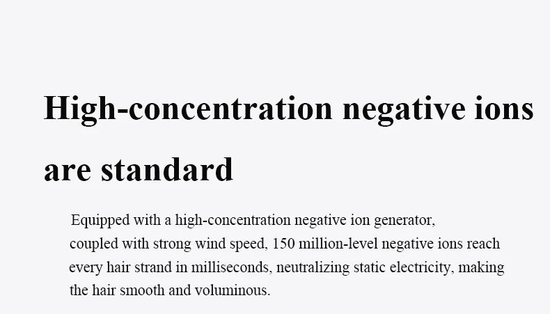345g quiet high-speed hair dryer with negative ion generator for fast, smooth drying and frizz reduction.