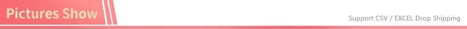 Pink banner with the text "Pictures Show" on the left and "Support CSV / EXCEL Drop Shipping" on the right.