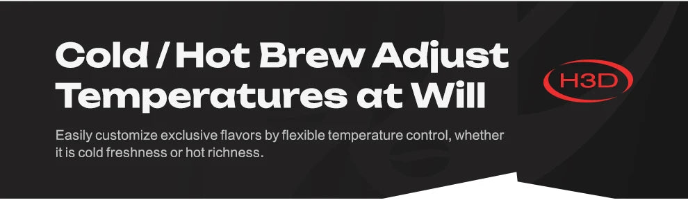 H3D coffee maker features adjustable hot and cold brew temperature control on a black background.