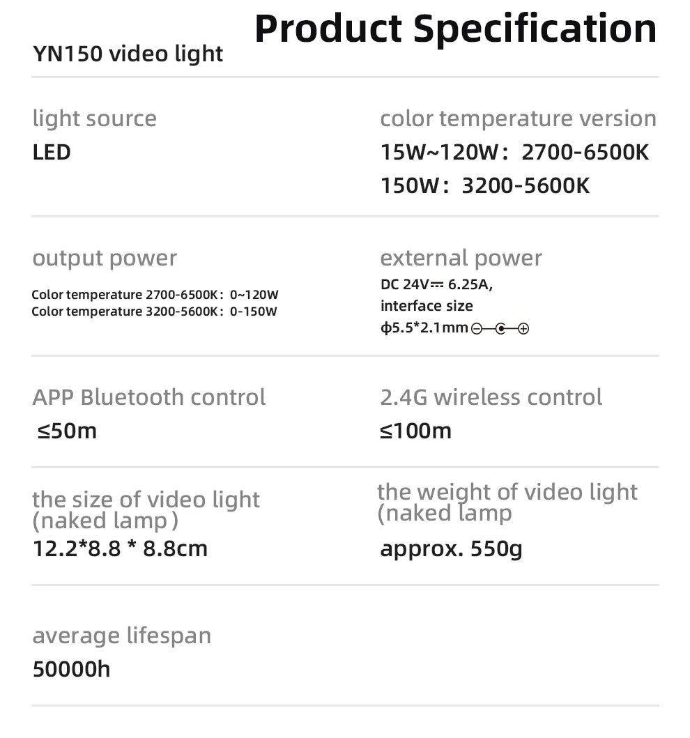 YN150 video light specifications chart listing power, color temperature, wireless controls, dimensions, and lifespan.